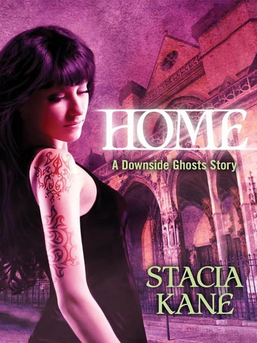 Title details for Home by Stacia Kane - Wait list